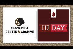 Graphic promoting the Black Film Center for IU Day.